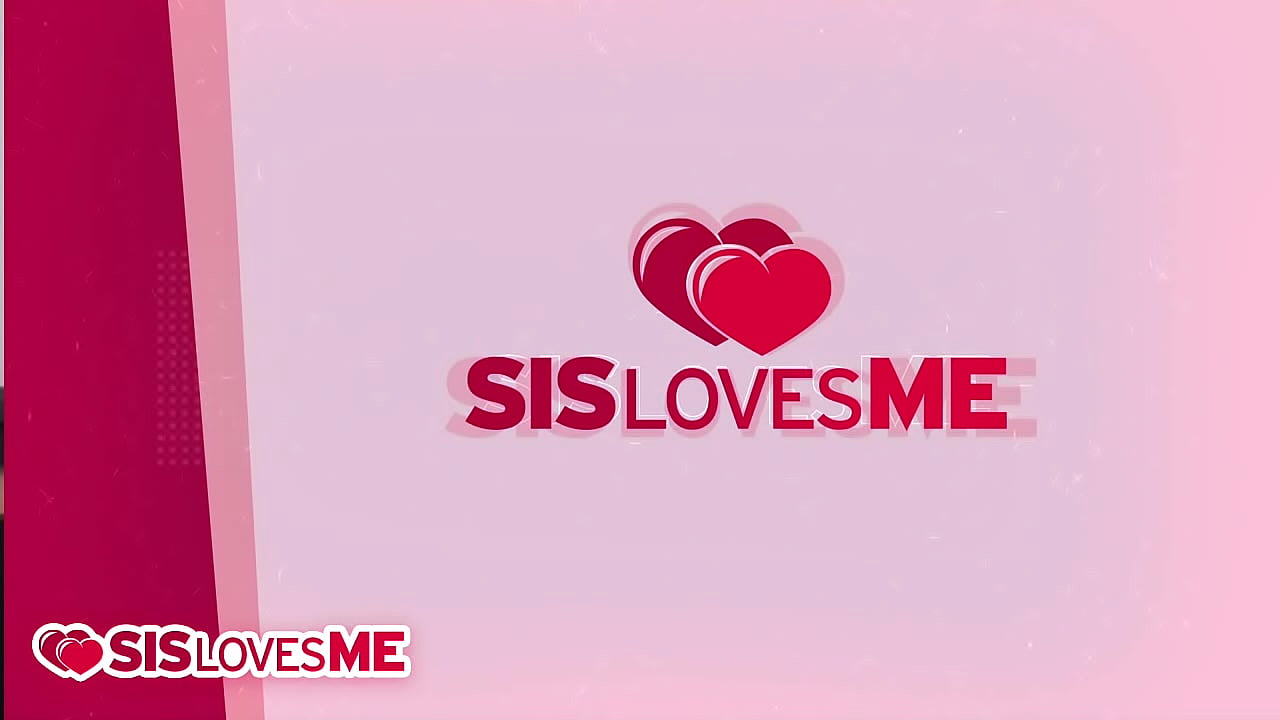 Sis Loves Me